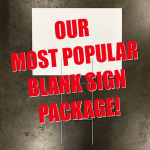 100 - 18" X 24" Blank Sign & Stake Package